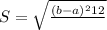 S = \sqrt{\frac{(b-a)^{2}{12}}