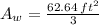 A_{w} = \frac{62.64\,ft^{2}}{3}