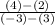 \frac{(4)-(2)}{(-3)-(3)}