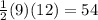 \frac{1}{2} (9)(12) = 54