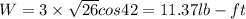 W=3\times \sqrt{26}cos42=11.37 lb-ft