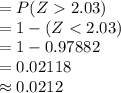 =P(Z2.03)\\=1-(Z