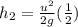 h_2 = \frac{u^{2} }{2 g} (\frac{1}{2} )