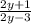 \frac{2y + 1}{2y - 3}