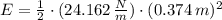 E = \frac{1}{2}\cdot (24.162\,\frac{N}{m} )\cdot (0.374\,m)^{2}