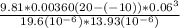 \frac{9.81*0.00360(20-(-10))*0.06^3}{19.6(10^{-6})*13.93(10^{-6})}