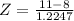 Z = \frac{11 - 8}{1.2247}