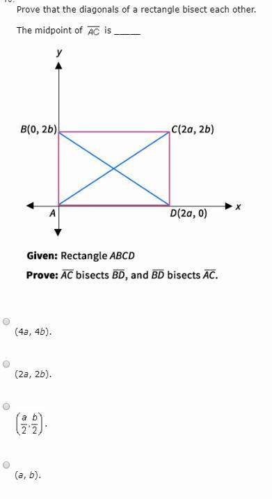 prove that the diagonals of a rectangle bisect each other. the midpoint of ac is
