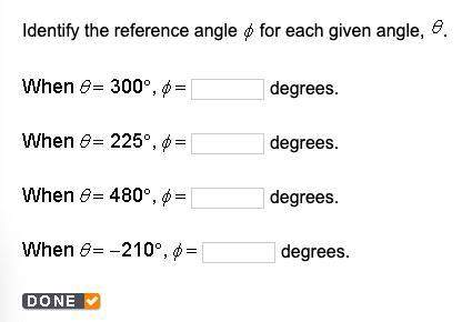 Hurry identify the reference angle 0/ for each given angle