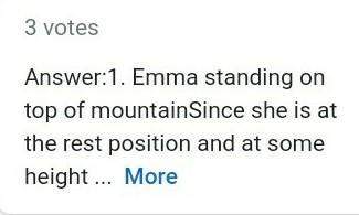 Emma is an adventurer she hikes up a mountain to go bungee jumping complete the energy chain diagram