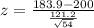 z = \frac{183.9 - 200}{\frac{121.2}{\sqrt{54}}}