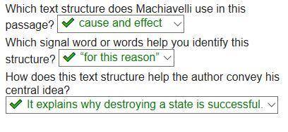 Which text structure does Machiavelli use in this passage? Which signal word or words help you ident