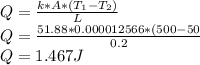 Q=\frac{k*A*(T_1-T_2)}{L} \\Q=\frac{51.88*0.000012566*(500-50}{0.2}\\ Q=1.467 J