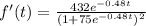 f'(t)=\frac{432e^{-0.48t}}{(1+75e^{-0.48t})^{2}}