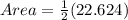 Area =  \frac{1}{2} (22.624)