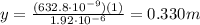 y=\frac{(632.8\cdot 10^{-9})(1)}{1.92\cdot 10^{-6}}=0.330 m