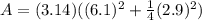 A=(3.14)((6.1)^2+\frac{1}{4}(2.9)^2)