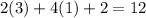 2(3)+4(1)+2 = 12