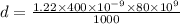 d=\frac{1.22\times 400\times 10^{-9}\times 80\times 10^9}{1000}