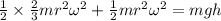 \frac{1}{2}\times \frac{2}{3}mr^2\omega^2+\frac{1}{2}mr^2\omega^2=mgh