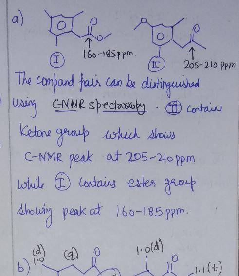 Consider the following four pairs of molecules. You may use 1H-NMR, 13C-NMR, or IRspectroscopyto dif