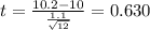 t=\frac{10.2-10}{\frac{1.1}{\sqrt{12}}}=0.630