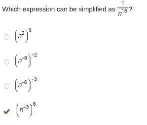 Which expression can be simplified as StartFraction 1 Over n Superscript 18 Baseline EndFraction? (n