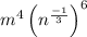 m^4\left(n^{\frac{-1}{3}}\right)^6\\