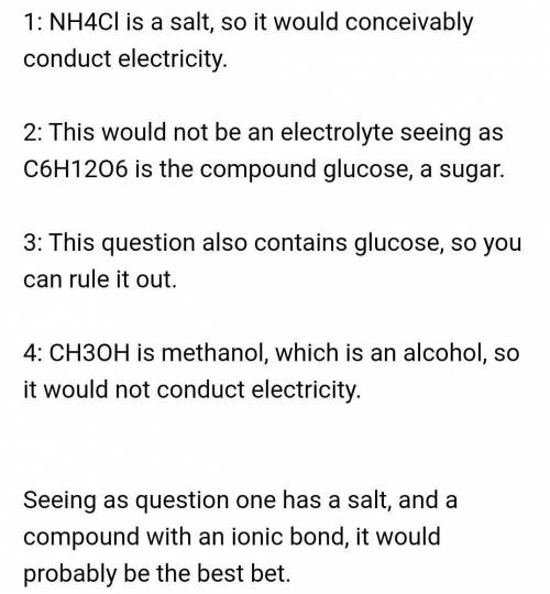 Question 1 Which compounds are both classified as electrolytes?