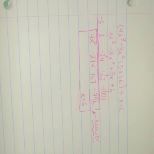 What is the quotient of (4x^3-3x^2+5x+6) divided by (x+6)