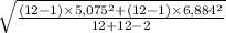 \sqrt{\frac{(12-1)\times 5,075^{2}+(12-1)\times 6,884^{2}  }{12+12-2} }