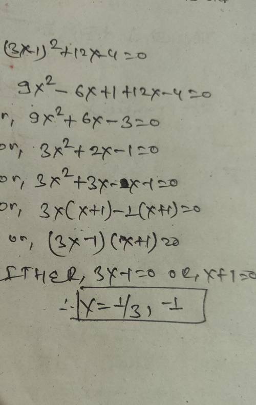 (3x - 1)^2 + 12x - 4 = 0