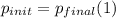 p_{init} = p_{final} (1)