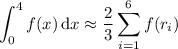 \displaystyle\int_0^4f(x)\,\mathrm dx\approx\dfrac23\sum_{i=1}^6f(r_i)