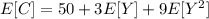 E[C] = 50+3E[Y]+ 9E[Y^2]