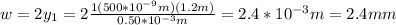 w=2y_1=2\frac{1(500*10^{-9}m)(1.2m)}{0.50*10^{-3}m}=2.4*10^{-3}m=2.4mm