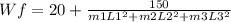 Wf=20+\frac{150}{m1L1^2+m2L2^2+m3L3^2}