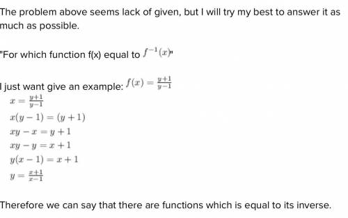 Select the correct answer. For which function is f(x) equal to f^1(x)?