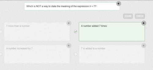 Which is NOT a way to state the meaning of the expression h + 7?