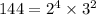 144 = 2^4 \times 3^2