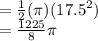 = \frac{1}{2} (\pi)( {17.5}^{2} ) \\  =  \frac{1225}{8} \pi