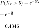 P(X_r5)=e^{-5\lambda}\\\\=e^{-\frac{5}{6} }\\\\=0.4346