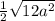 \frac{1}{2}\sqrt{12a^2}