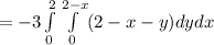 =-3 \int\limits^2_0 \int\limits^{2-x}_0 (2-x-y)dy dx