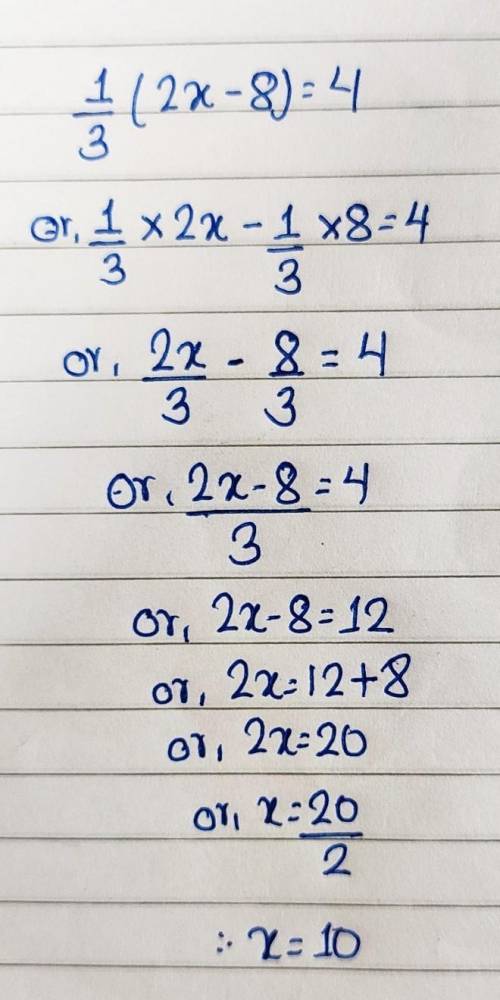 1/3(2x-8)=4 algebraic properties