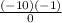 \frac{(-10)(-1)}{0}