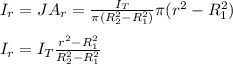I_r=JA_r=\frac{I_T}{\pi(R_2^2-R_1^2)}\pi(r^2-R_1^2)\\\\I_r=I_T\frac{r^2-R_1^2}{R_2^2-R_1^2}
