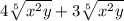 4 \sqrt[5]{ {x}^{2} y }  + 3\sqrt[5]{ {x}^{2} y }