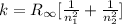 k = R_{\infty} [\frac{1}{n_1^2} +  \frac{1}{n_2^2}  ]