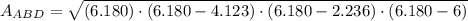 A_{ABD} = \sqrt{(6.180)\cdot (6.180-4.123)\cdot (6.180-2.236)\cdot (6.180-6)}